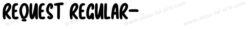 Request Regular字体转换